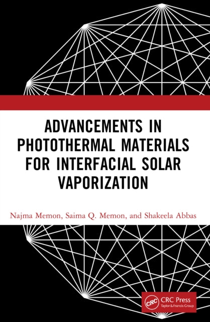 Advancements in Photothermal Materials for Interfacial Solar Vaporization cover