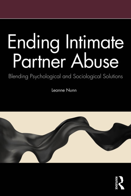 Ending Intimate Partner Abuse cover