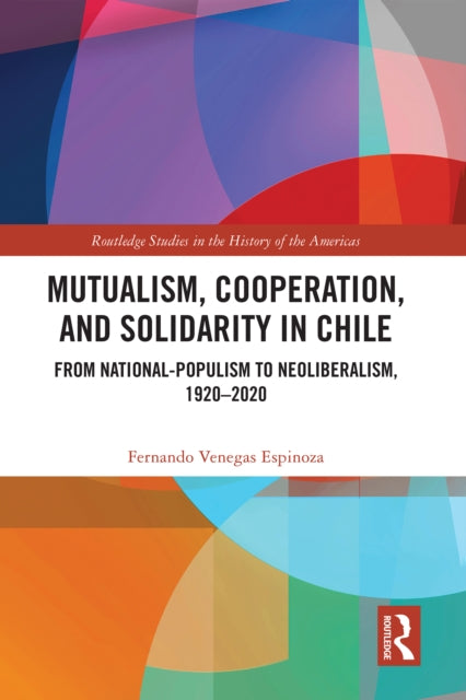 Mutualism, Cooperation, and Solidarity in Chile cover