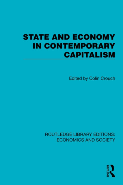 State and Economy in Contemporary Capitalism cover