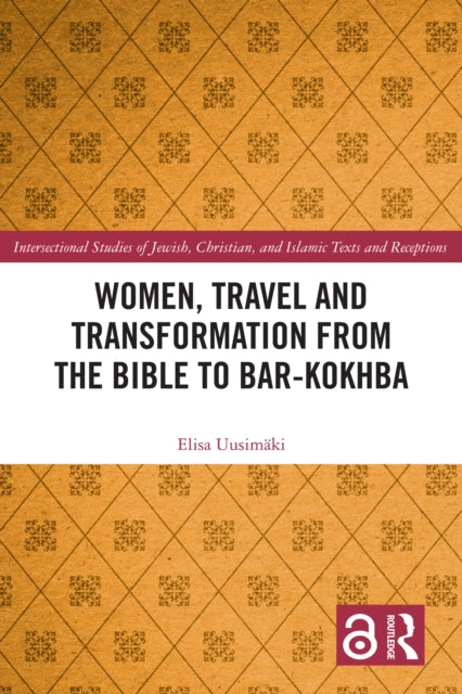 Women, Travel and Transformation from the Bible to Bar-Kokhba cover