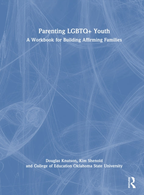 Parenting LGBTQ+ Youth cover