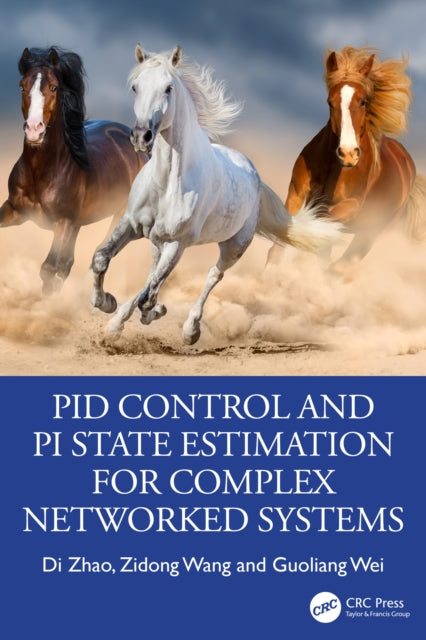 PID Control and PI State Estimation for Complex Networked Systems cover