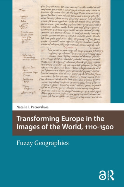Transforming Europe in the Images of the World, 1110-1500 cover