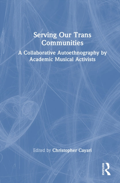 Serving Our Trans Communities cover