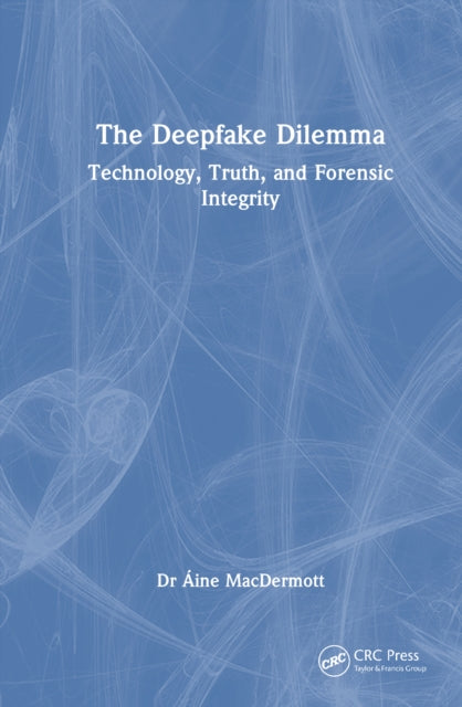 The Deepfake Dilemma cover