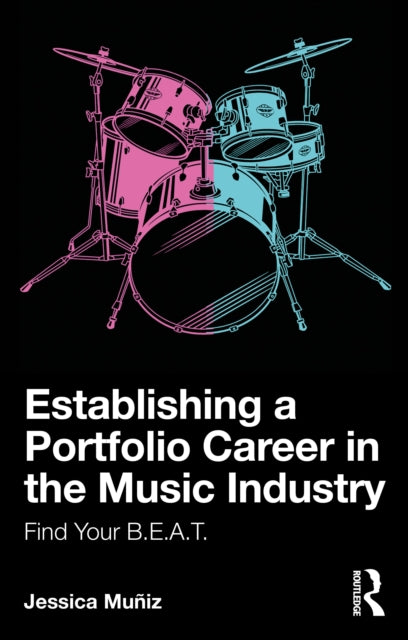 Establishing a Portfolio Career in the Music Industry cover