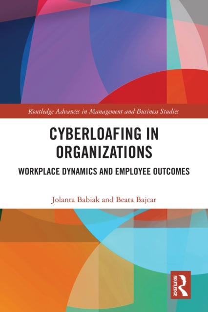Cyberloafing in Organizations cover