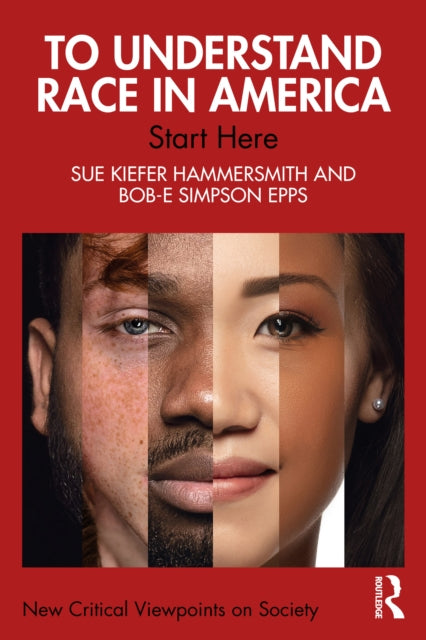 To Understand Race in America cover