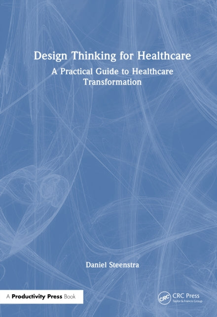 Design Thinking for Healthcare cover