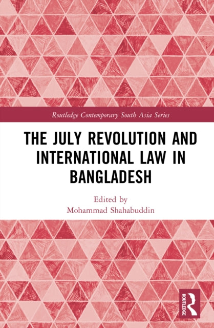 The July Revolution and International Law in Bangladesh cover