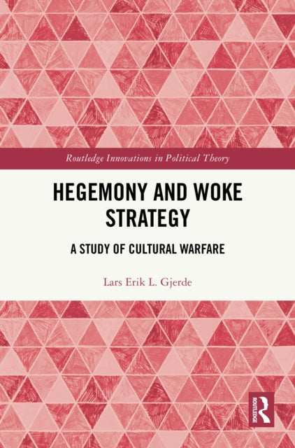 Hegemony and Woke Strategy cover
