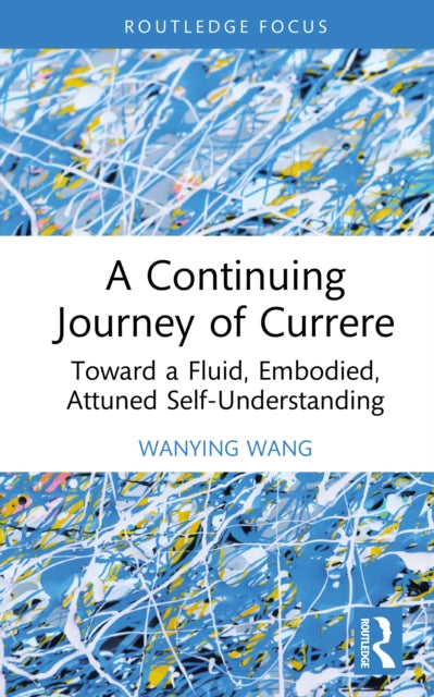 A Continuing Journey of Currere cover