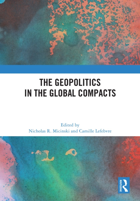 The Geopolitics in the Global Compacts cover
