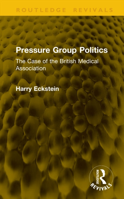 Pressure Group Politics cover