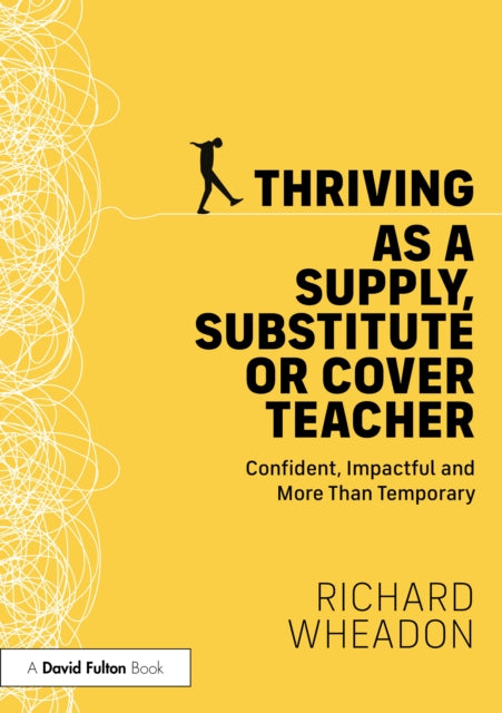 Thriving as a Supply, Substitute or Cover Teacher cover