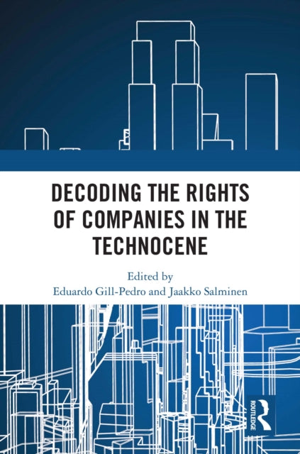 Decoding the Rights of Companies in the Technocene cover
