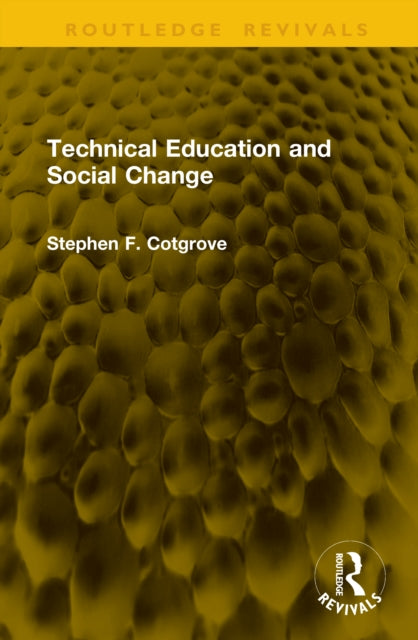 Technical Education and Social Change cover