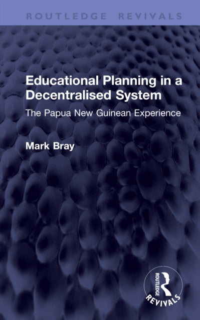 Educational Planning in a Decentralised System cover