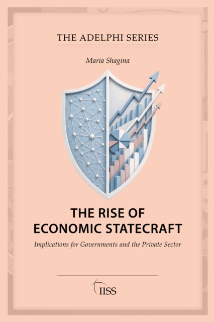 The Rise of Economic Statecraft cover