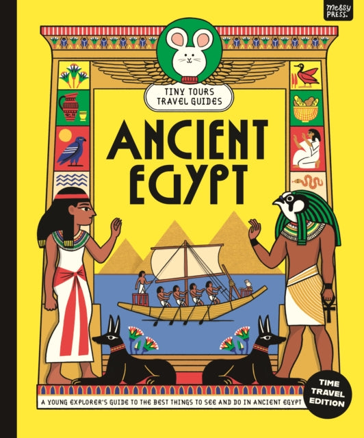 Tiny Tours Travel Guides: Ancient Egypt cover