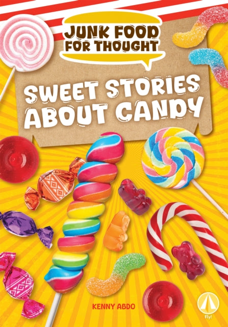 Sweet Stories About Candy cover