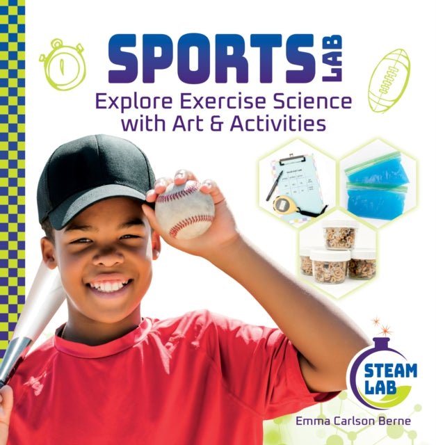 Sports Lab: Explore Exercise Science with Art & Activities cover