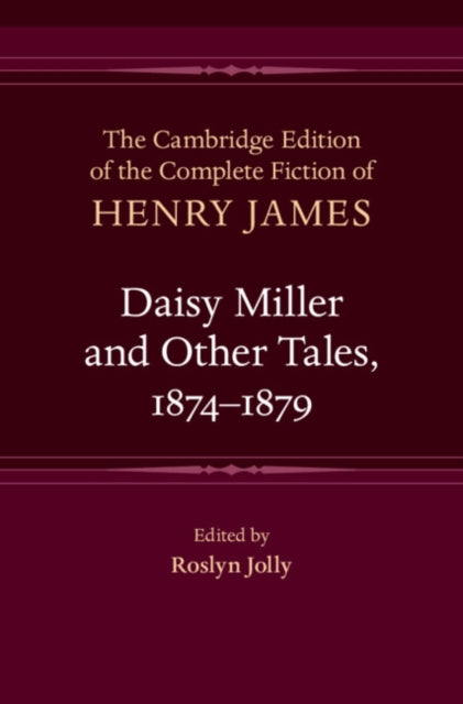 Daisy Miller and Other Tales, 1874–1879 cover