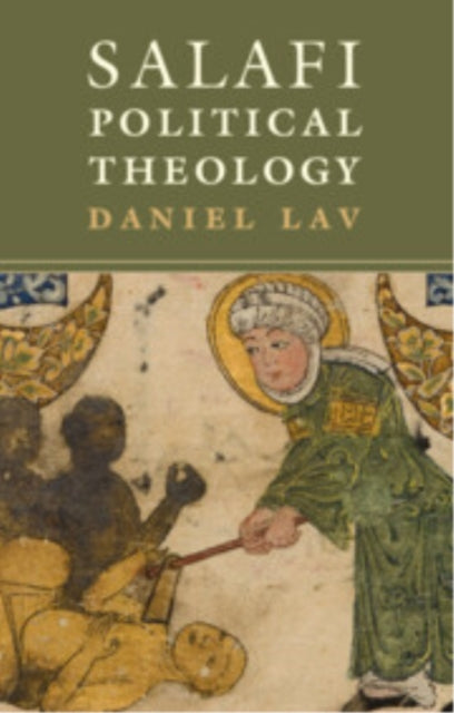 Salafi Political Theology cover