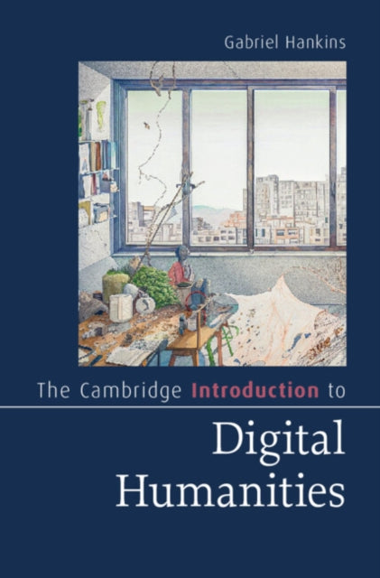 The Cambridge Introduction to Digital Humanities cover