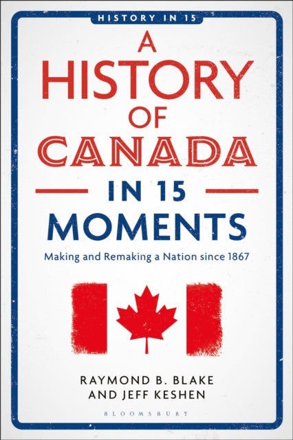 A History of Canada in 15 Moments cover