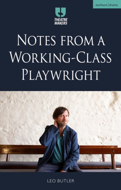 Notes from a Working-Class Playwright cover