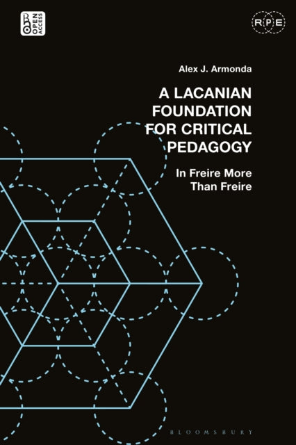 A Lacanian Foundation For Critical Pedagogy cover