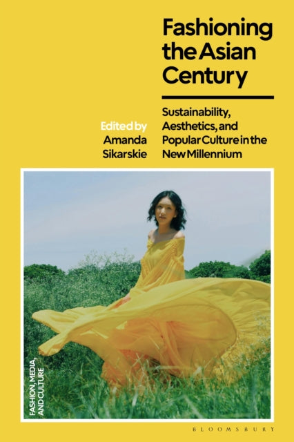 Fashioning the Asian Century cover