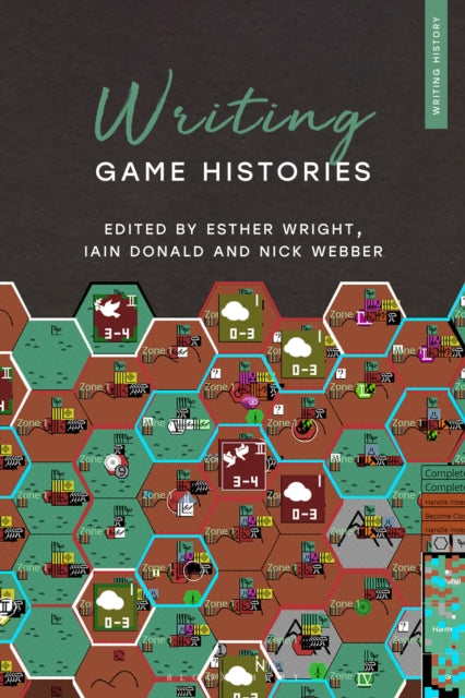 Writing Game Histories cover
