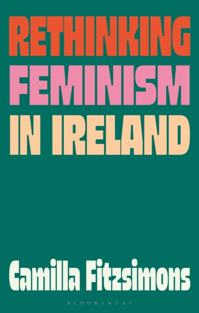 Rethinking Feminism in Ireland cover