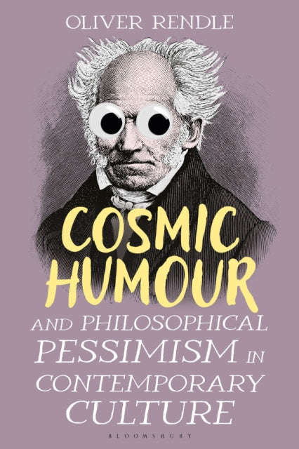 Cosmic Humour and Philosophical Pessimism in Contemporary Culture cover
