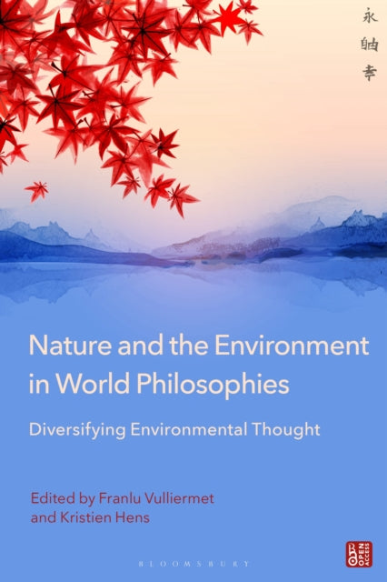 Nature and the Environment in World Philosophies cover