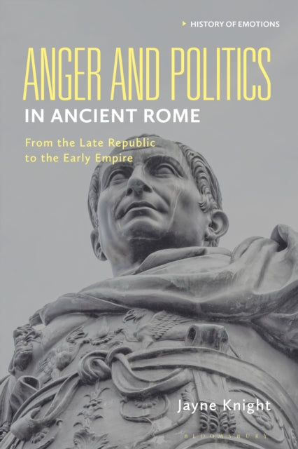 Anger and Politics in Ancient Rome cover