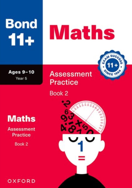 Bond 11+ Maths Assessment Practice Papers Age 9-10 (Book 2) | For GL Assessment 2026 & other 11 plus exams cover