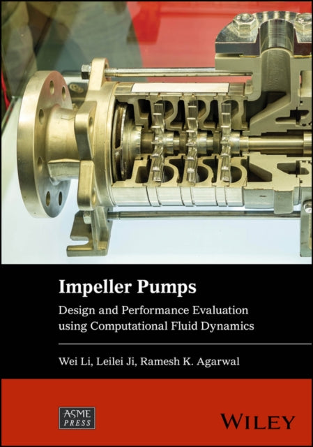 Impeller Pumps: CFD Modeling, Simulations, and App lications cover