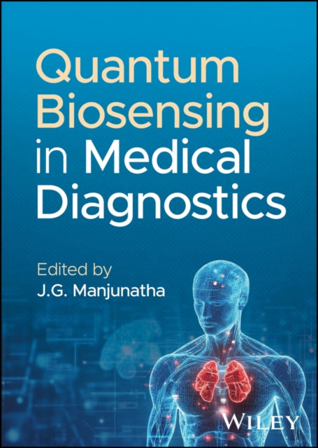 Quantum Biosensing in Medical Diagnostics cover