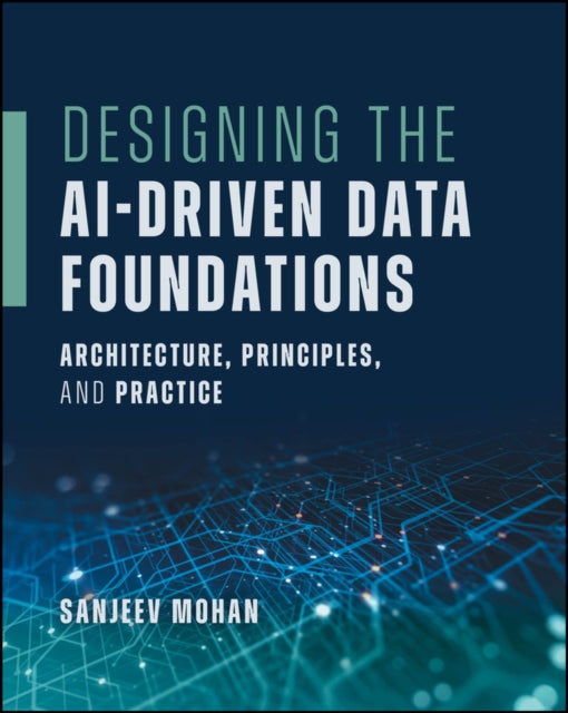 Designing the AI-Driven Data Foundations cover