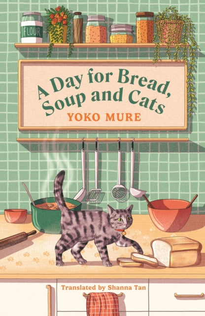 A Day for Bread, Soup and Cats cover