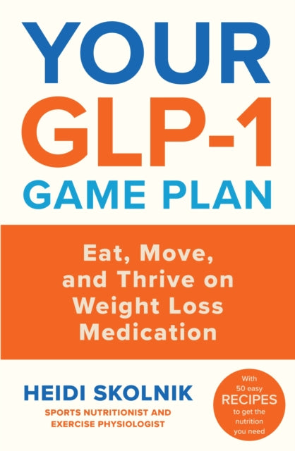 Your GLP-1 Game Plan cover