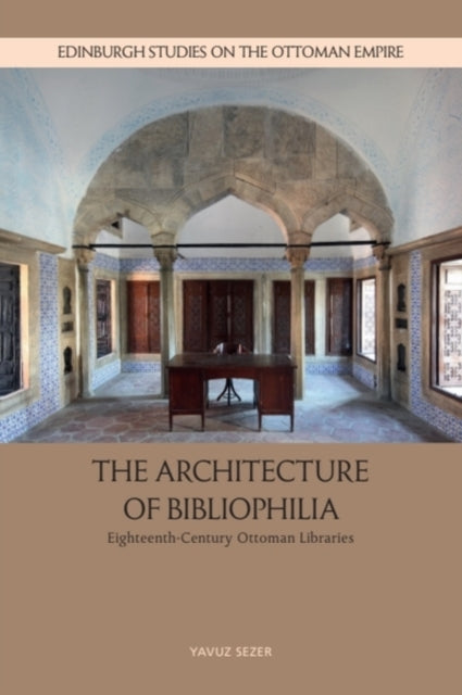 The Architecture of Bibliophilia cover