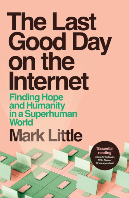 The Last Good Day on the Internet cover