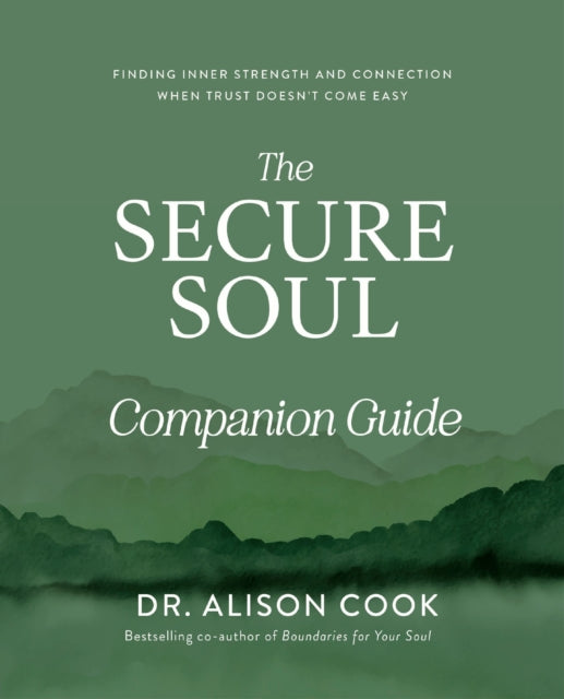 The Secure Soul Companion Guide cover