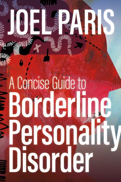 A Concise Guide to Borderline Personality Disorder cover