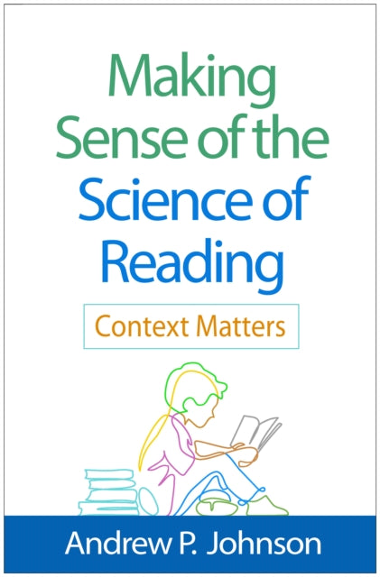 Making Sense of the Science of Reading cover
